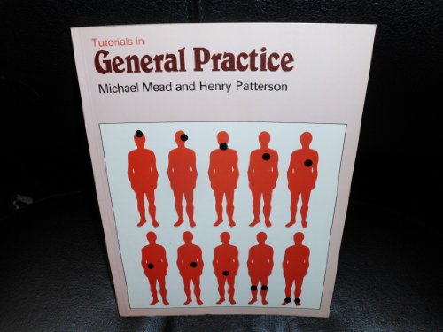 Stock image for Tutorials in General Practice for sale by AwesomeBooks