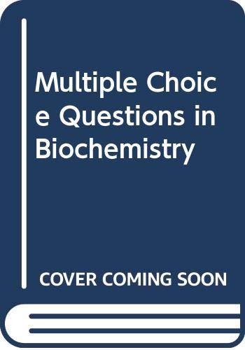 Beispielbild fr Multiple Choice Questions in Biochemistry zum Verkauf von WorldofBooks