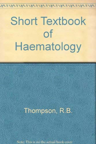 9780272797600: Short Textbook of Haematology