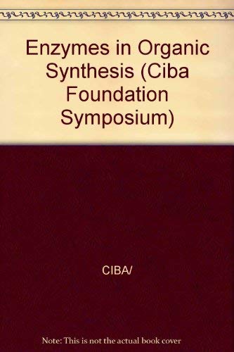 9780272797853: Enzymes in Organic Synthesis (Ciba Foundation Symposium)