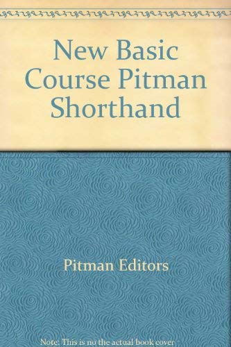 9780273000402: New Basic Course Pitman Shorthand