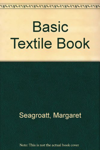 Beispielbild fr Basic Textile Book zum Verkauf von WorldofBooks