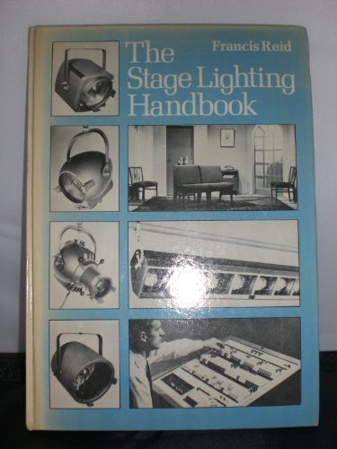 9780273002093: Stage Lighting Handbook, The (Theatre & Stage S.)