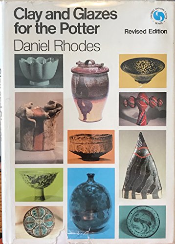 9780273002185: Clay and Glazes for the Potter