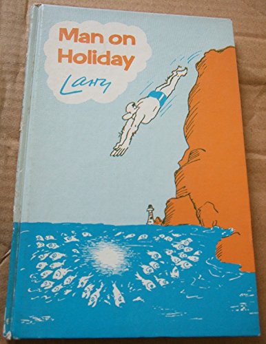Imagen de archivo de Man on Holiday a la venta por Merandja Books