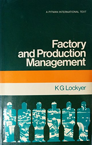 9780273004653: Factory and Production Management