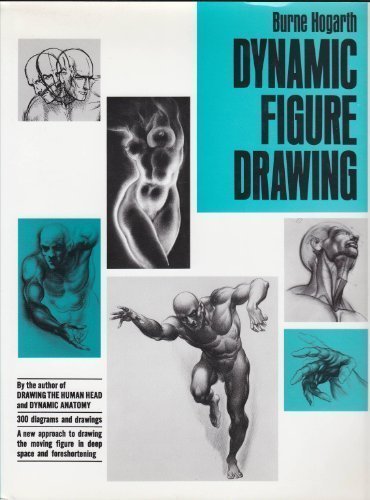 9780273004929: Dynamic Figure Drawing [Hardcover] by Hogarth, Burne