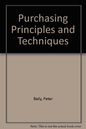 9780273007883: Purchasing Principles and Techniques