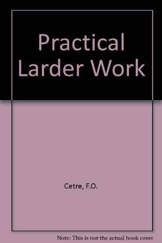 Practical Larder Work