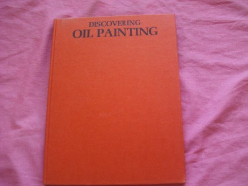 Discovering Oil Painting (9780273008293) by Cherepov, George