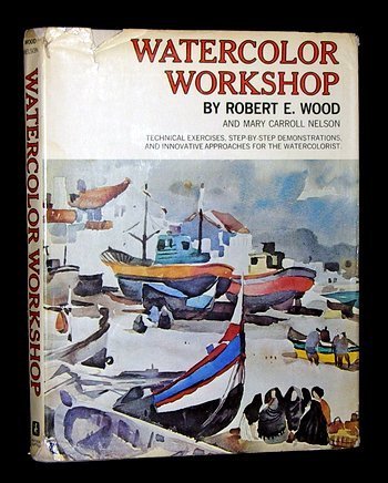 Beispielbild fr Watercolor Workshop zum Verkauf von GF Books, Inc.