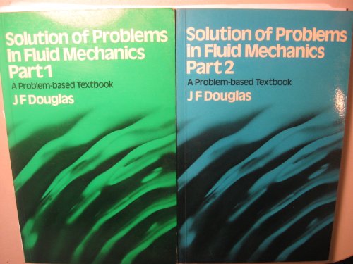 Imagen de archivo de Solution of Problems in Fluid Mechanics: Pt. 1 a la venta por WorldofBooks