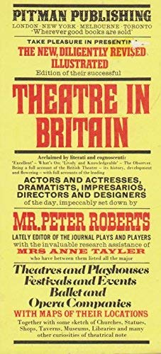 Beispielbild fr Theatre in Britain: A playgoer's guide zum Verkauf von Wonder Book