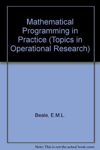 9780273010173: Mathematical Programming in Practice (Topics in Operational Research)