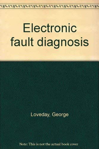 Stock image for Electronic Fault Diagnosis for sale by WorldofBooks