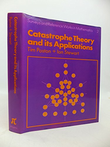 Catastrophe Theory and Its Applications (Surveys and Reference Works in Mathematics, 2) (9780273010296) by Tim Poston; Ian Stewart