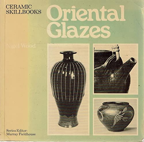 9780273010562: Oriental Glazes