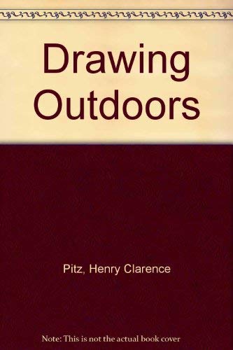 Drawing Outdoors (9780273011552) by Pitz, Henry Clarence