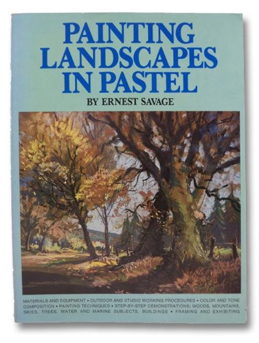 9780273012276: Painting Landscapes in Pastel