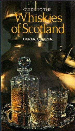 Beispielbild fr Guide to the Whiskies of Scotland zum Verkauf von WorldofBooks