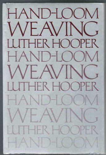 9780273012672: Handloom weaving: plain and ornamental