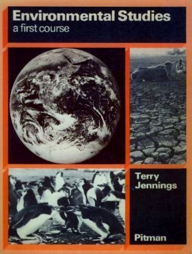 Environmental Studies: A First Course (9780273012696) by Terry Jennings