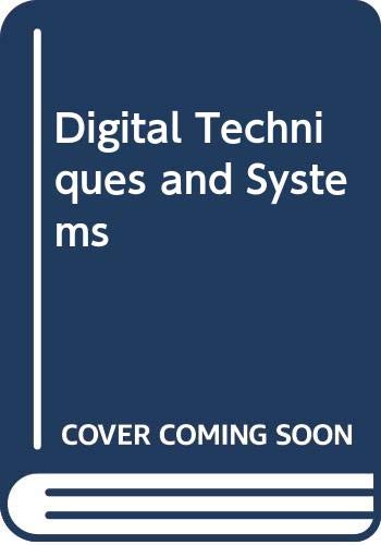 Digital Techniques and Systems (9780273013563) by D.C. Green