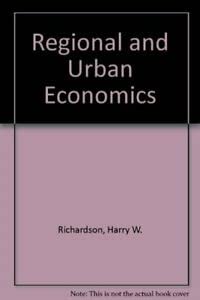 9780273014614: Regional and Urban Economics