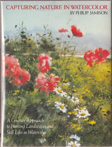 Imagen de archivo de Capturing Nature in Watercolor a la venta por Recycle Bookstore