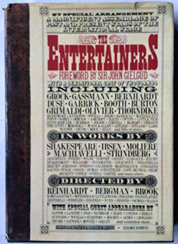 Beispielbild fr THE ENTERTAINERS: A BIOGRAPHICAL HISTORY OF THE STAGE: ITS PLAYERS, WRITERS, DIRECTORS, SHOWMEN AND CLOWNS. zum Verkauf von Cambridge Rare Books