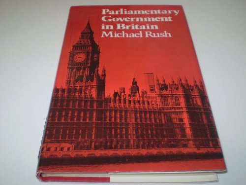Imagen de archivo de Parliamentary Government in Britain a la venta por Merandja Books