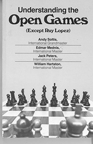 Open Games (Except Ruy Lopez) (Openings) (9780273016687) by Mednis, Edmar; Soltis, Andy