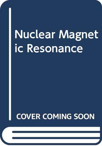 Beispielbild fr Nuclear Magnetic Resonance Spectroscopy : A Physicochemical View zum Verkauf von Better World Books