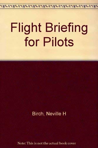 Stock image for Flight Briefing for Pilots Volume 7 : The I.M.C.Rating Manual for sale by Sarah Zaluckyj