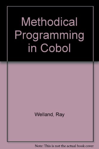 9780273018209: Methodical Programming in Cobol