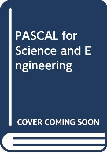 Imagen de archivo de PASCAL for Science and Engineering a la venta por AwesomeBooks
