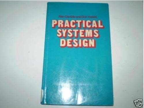 Stock image for Practical Systems Design for sale by BIBLIOPE by Calvello Books