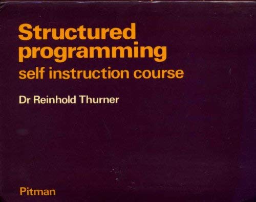 Structured Programming : Self-Instruction Course