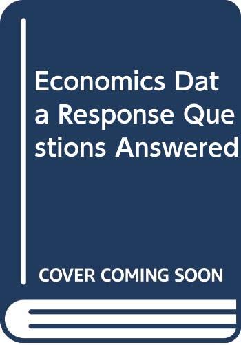 Stock image for Economics Data Response Questions Answered for sale by Goldstone Books