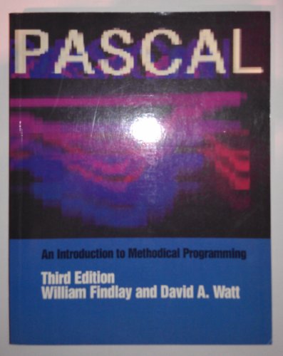 Stock image for Pascal: An Introduction To Methodical Programming, 3rd Edition: An Introduction to Methodical Programming Instructions for sale by AwesomeBooks