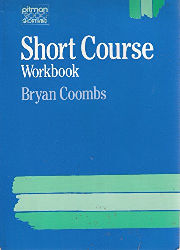 9780273023258: Shorthand Short Course Workbk