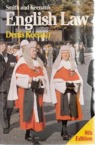 Smith and Keenan's English law (9780273023425) by Kenneth-smith-denis-j-keenan; Denis Keenan