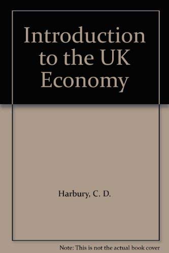 Beispielbild fr Introduction to the UK Economy zum Verkauf von AwesomeBooks