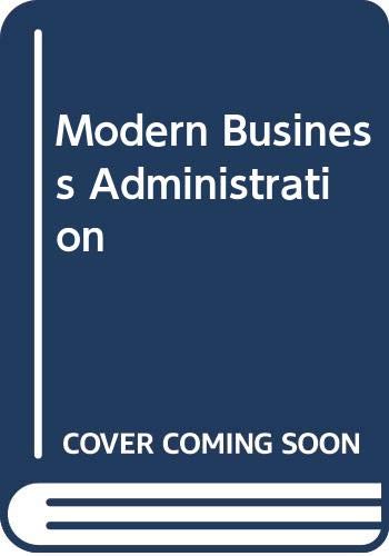 Stock image for Modern Business Administration for sale by AwesomeBooks