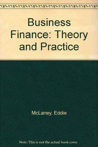 9780273025146: Business Finance: Theory and Practice