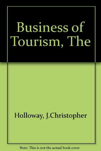 Imagen de archivo de Business of Tourism, The a la venta por Goldstone Books