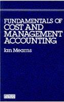 Beispielbild fr Fundamentals of Cost and Management Accounting zum Verkauf von WorldofBooks