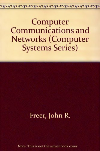 Beispielbild fr Computer Communications and Networks (Computer Systems Series) zum Verkauf von Reuseabook