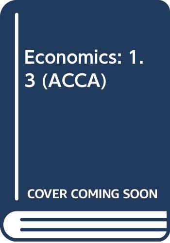 ACCA Study and Revision Pack: 1.3: Economics (9780273028055) by Livesey, Frank
