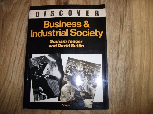 Stock image for Discover Business and Industrial Society for sale by MusicMagpie